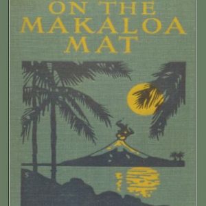 On the Makaloa Mat