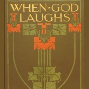 When God Laughs