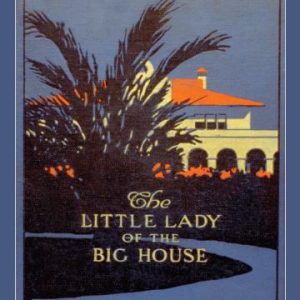 Little Lady of the Big House