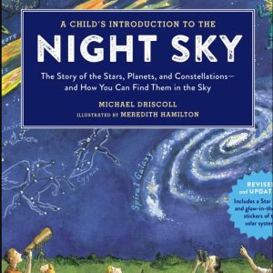 A Child’s Introduction to the Night Sky